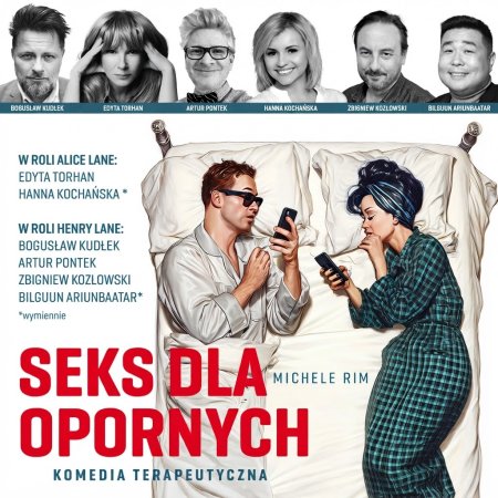 "Seks dla Opornych"/ Teatr Skene Warszawa