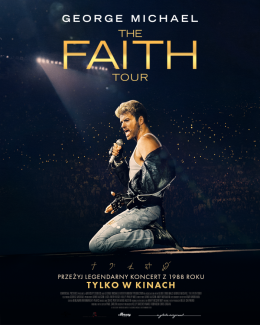 George Michael: The Faith Tour (2D/napisy)